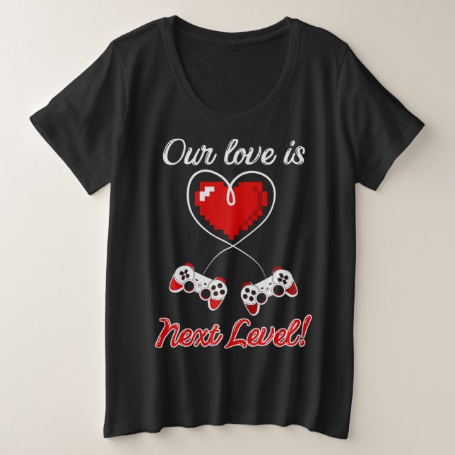 Gamer Valentine Plus-Size Shirt (Design Front)