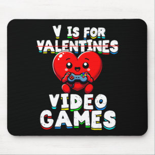 Gamer Valentines V For Video Games Boys Funny Hear Mouse Pad