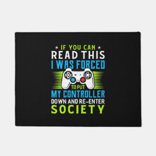 Gamer Was Forced To Put My Controller Doormat
