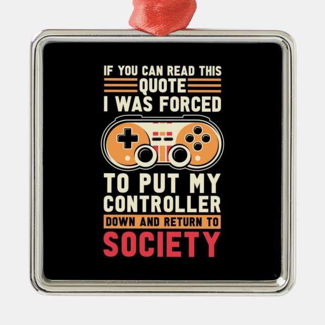 Gamer Was Forced To Put My Controller Metal Tree Decoration (Front)