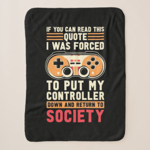 Gamer Was Forced To Put My Controller Sherpa Blanket