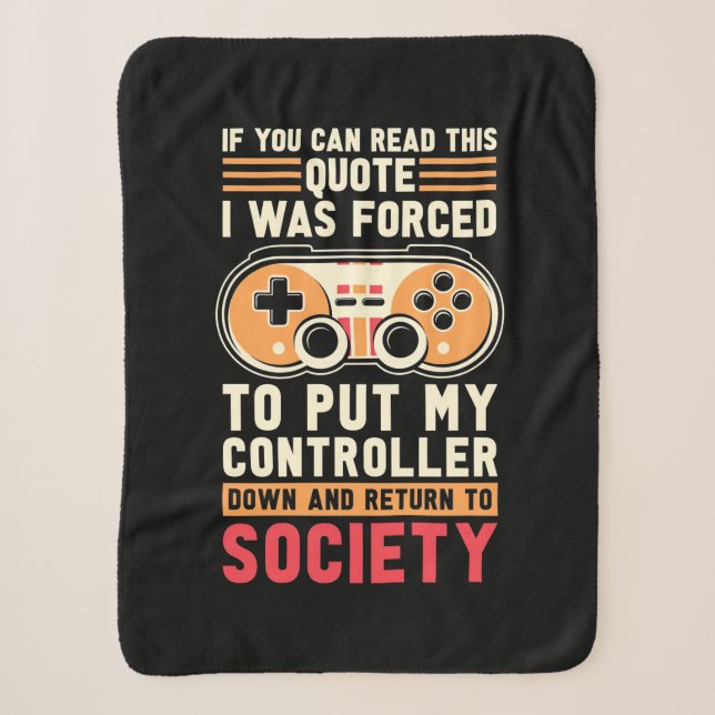 Gamer Was Forced To Put My Controller Sherpa Blanket (Front)