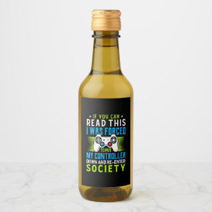 Gamer Was Forced To Put My Controller Wine Label