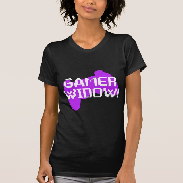 Gamer Widow T-Shirt (Front)