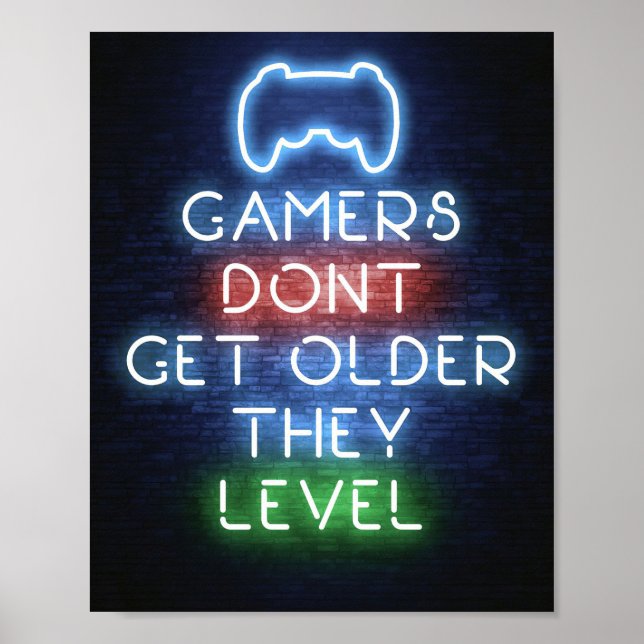 Gamers Do Not Get Older Poster (Front)