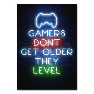 Gamers Do Not Get Older Table Number