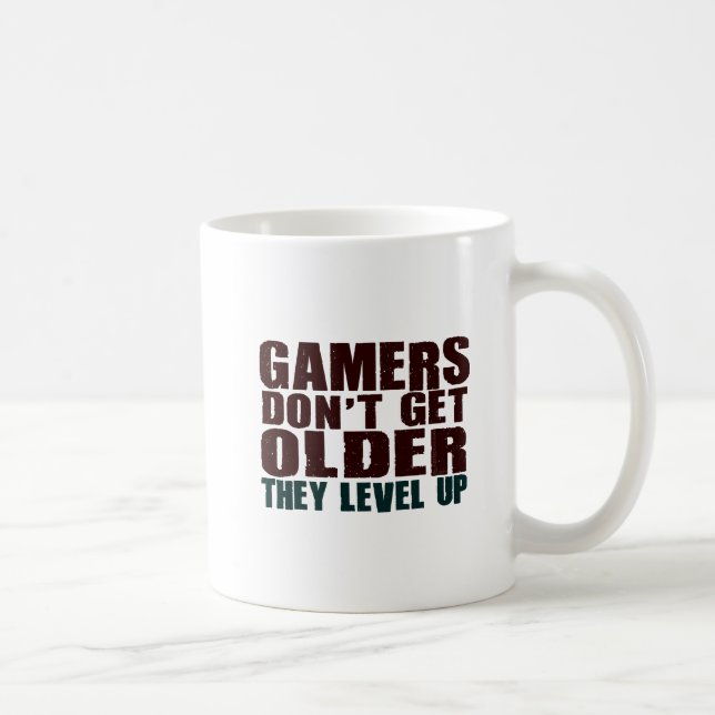 Gamers Don't Get Older... Coffee Mug (Right)