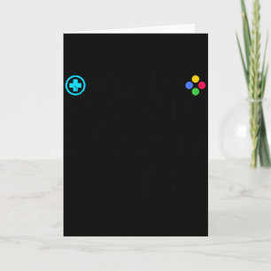 Gamers Never Quit We Simply Restart Funny Gaming S Card