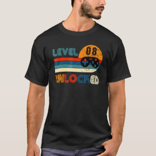 Gamers Quote Level 8 Unlocked Gamers T-Shirt