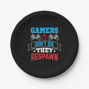 Gamers They Respawn Paper Plate