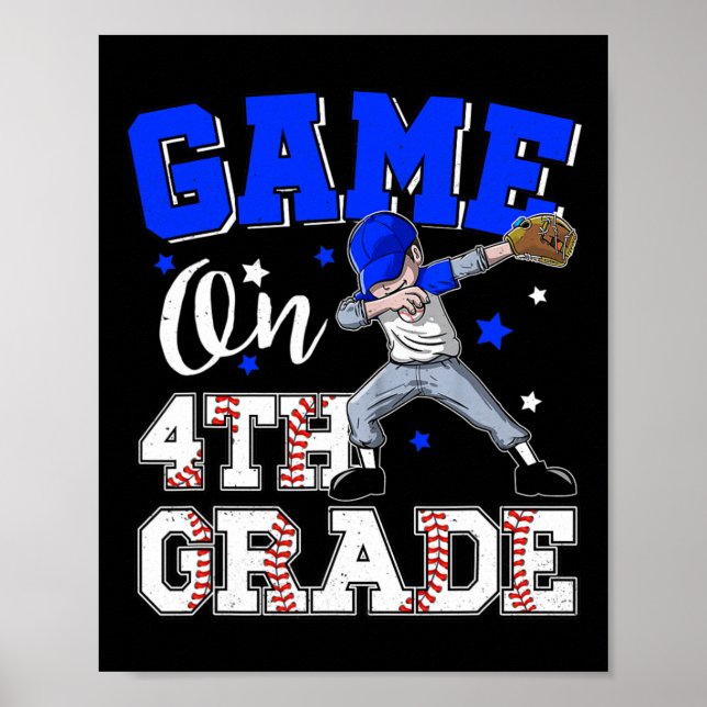 Games On 4th Grade  Boy Dabbing First Day Of Schoo Poster (Front)