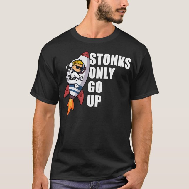 Gamestonk Rocket Stonks Only Go Up Funny Wall Stre T-Shirt (Front)