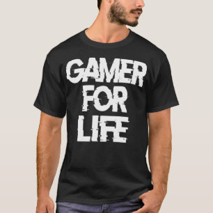 GAMING 365 Gamer For Life Tee For Video Game Playe