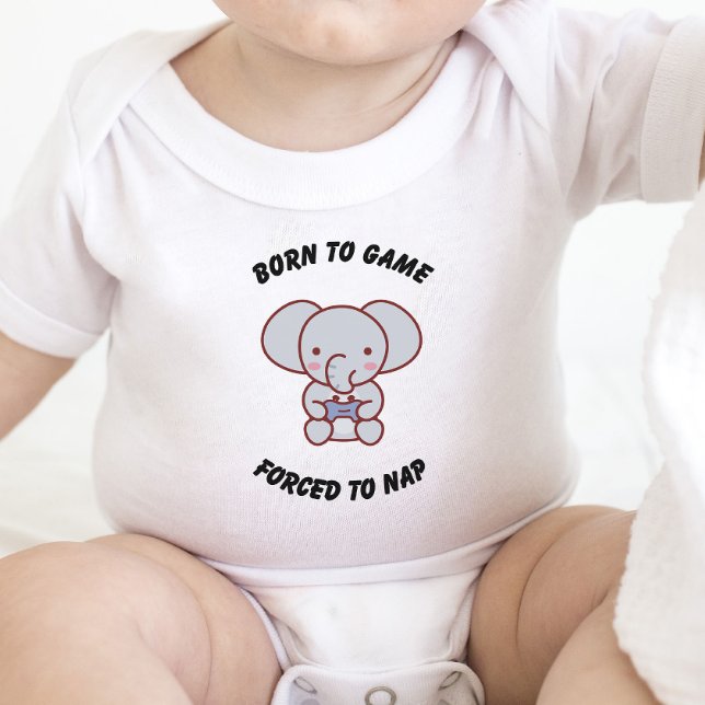 Gaming Baby - Born to Game Forced to Nap Baby Bodysuit (Creator Uploaded)
