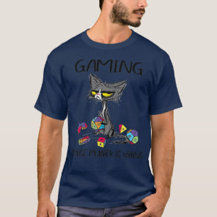 Gaming Because Murder Is Wrong Funny Cats Lovers T-Shirt