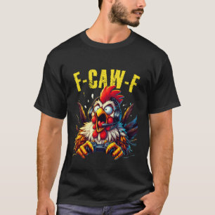 Gaming F-CAW-F Funny Chicken Scream Gamer Humour T-Shirt