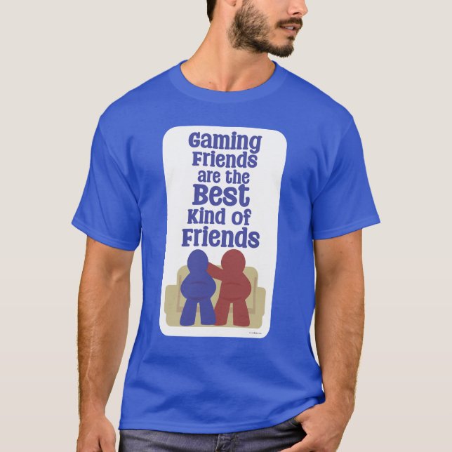 Gaming Friends Are Best Fun Slogan T-Shirt (Front)