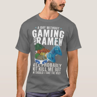 Gaming Gamer Anime Japanese Noodle Ramen  T-Shirt