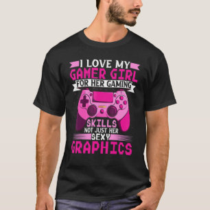 Gaming I Love My Gamer Girl Video Games Boys T-Shirt