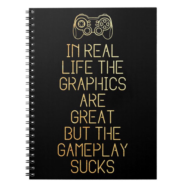 Gaming In Real Life Notebook (Front)