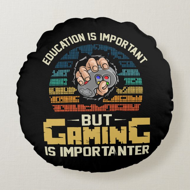gaming is importanter round cushion (Front)