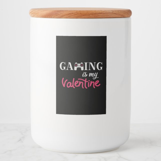 Gaming is my Valentine Food Label (Front)
