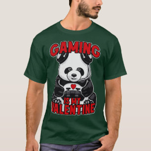Gaming Is My Valentine Panda Funny Cute Bear Video T-Shirt