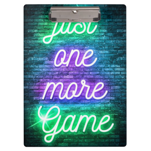 Gaming Just One More Game Clipboard (Front)