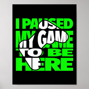 Gaming Kids Funny Video Games Saying For Gamer Poster