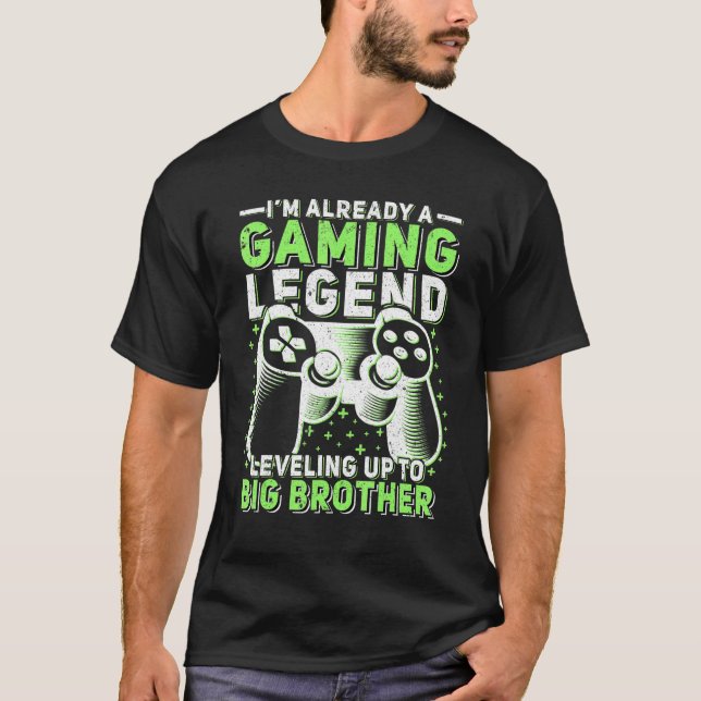 Gaming Legend Levelling Up To Big Brother Gamers B T-Shirt (Front)
