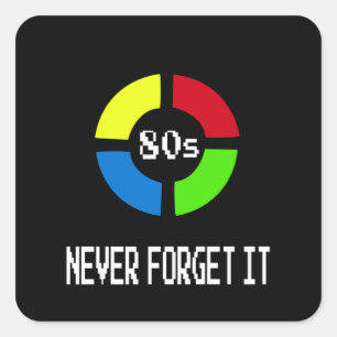 Gaming - Never Forget Is 80's Gamer Gadget Square Sticker