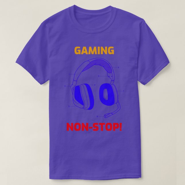 Gaming NonStop T-Shirt (Design Front)