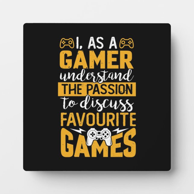 Gaming Passion - Funny Video Gamer, Gaming Humour Plaque (Front)