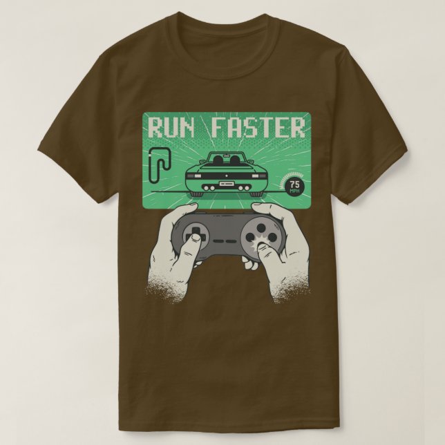 Gaming Raceing Run Faster Retro T-Shirt (Design Front)