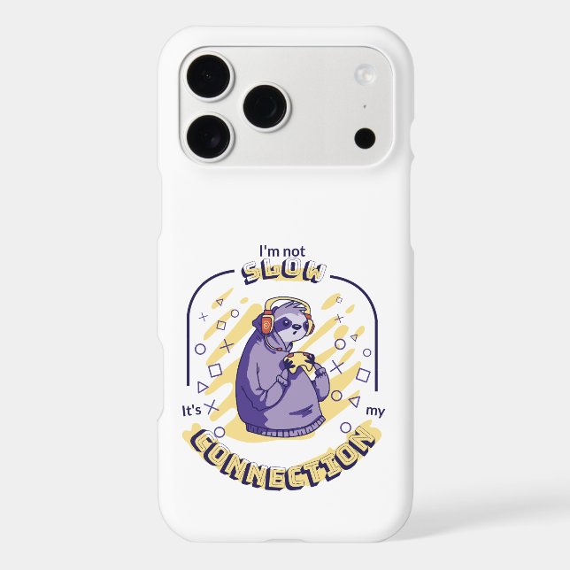 GAMING SLOTH I'M NOT SLOW IT'S MY CONNECTION  (Back)