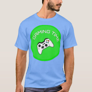 gaming time T-Shirt