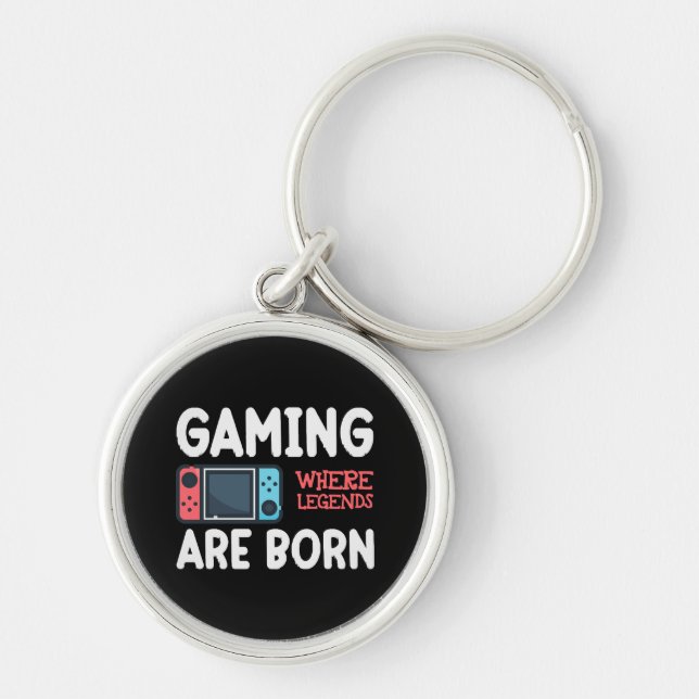 gaming where legends are born key ring (Front)