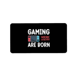gaming where legends are born label