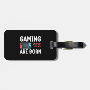 gaming where legends are born luggage tag