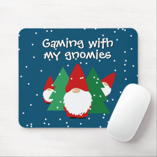 Gaming with my gnomies funny gamer mouse pad