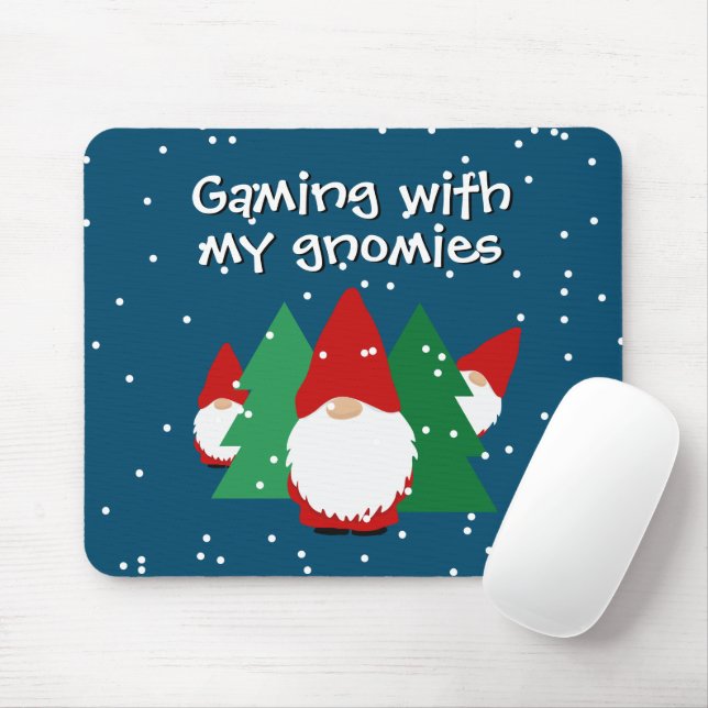 Gaming with my gnomies funny gamer mouse pad (With Mouse)
