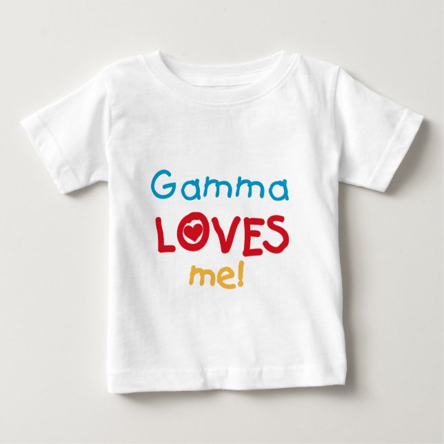 Gamma Loves Me T-shirts and Gifts (Front)