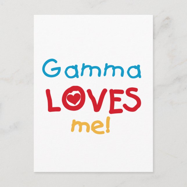 Gamma Loves Me T-shirts and Gifts Postcard (Front)