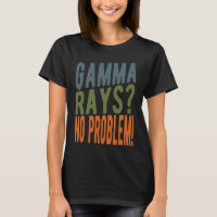 Gamma Rasy No Problem Nuclear Engineer