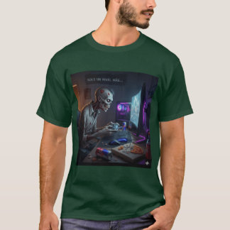GAMMERS DEAD gift girl T-Shirt