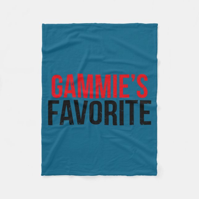 Gammie’s Favorite Grandkid Humor For Kids Teens Fa Fleece Blanket (Front)