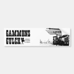 Gammons Gulch Movie Set Bumper Sticker
