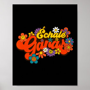 Ganas Feminist Latina Mexican Spanish Motivation  Poster