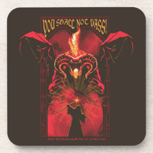 GANDALF™ Vs Balrog "You Shall Not Pass" Graphic Coaster