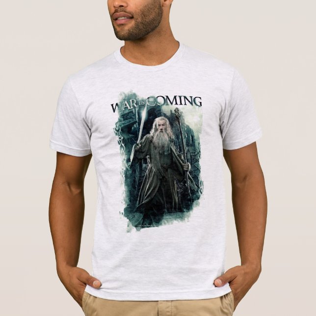Gandalf - War Is Coming T-Shirt (Front)